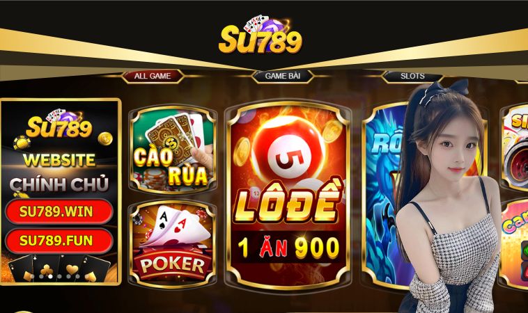 Lô đề Su789 cược đã tay, thưởng siêu lớn